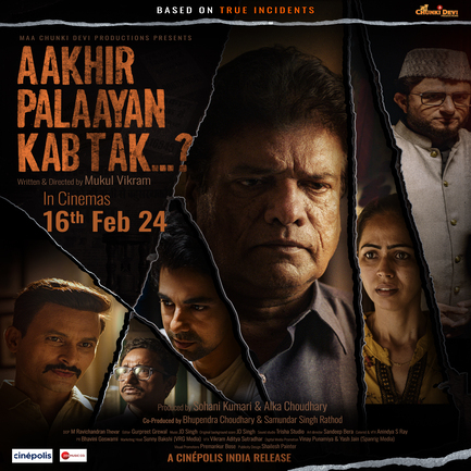 Aakhir Palaayan Kab Tak 2024 Hindi Movie